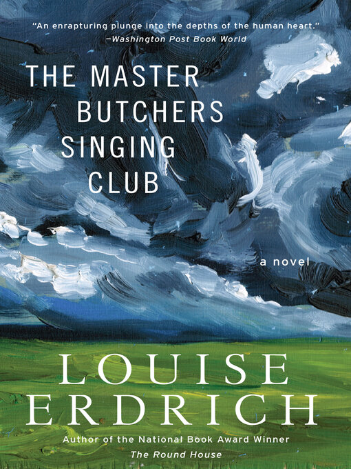 Title details for The Master Butchers Singing Club by Louise Erdrich - Available